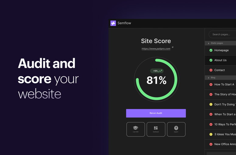 Semflow is the ultimate SEO tool for Webflow users, providing site audits, SEO scores, detailed recommendations, and more to boost rankings and optimize sites. Perfect for Webflow designers, developers, and agencies aiming for SEO success.